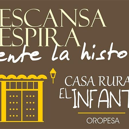 Casa Rural El Infante Oropesa del Mar Exterior foto